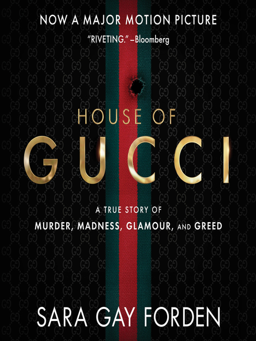 Title details for The House of Gucci by Sara Gay Forden - Wait list